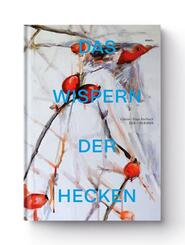 Das Wispern der Hecken