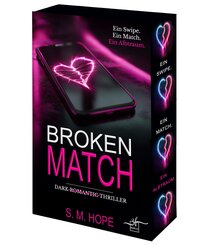 Broken Match - Jetzt geh&ouml;rst du mir