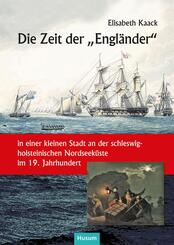 Die Zeit der "Engl&auml;nder"