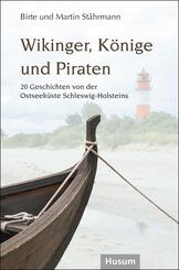 Wikinger, K&ouml;nige und Piraten