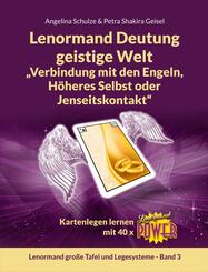 Lenormand Deutung geistige Welt "Verbindung mit den Engeln, H&ouml;heres Selbst oder Jenseitskontakt"