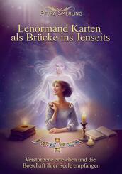 Lenormand Karten als Br&uuml;cke ins Jenseits