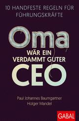 Oma w&auml;r ein verdammt guter CEO