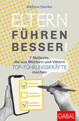 Eltern f&uuml;hren besser!