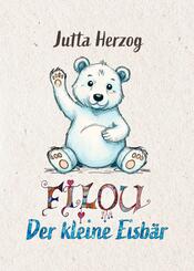 Filou - der kleine Eisb&auml;r