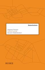 Falsche Freunde. Deutsch-Niederl&auml;ndisch