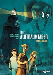 Die Albtraumj&auml;ger. Band 6