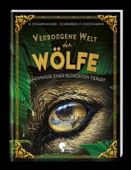 Verborgene Welt der W&ouml;lfe
