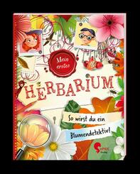 Flora & Leo. Mein erstes Herbarium