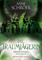 Die Traumj&auml;gerin