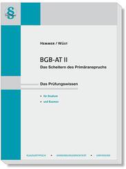 BGB AT II - Das Scheitern des Prim&auml;ranspruchs