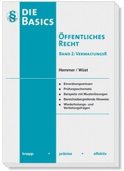 Die Basics - &Ouml;ffentliches Recht Band II - Verwaltungsrecht