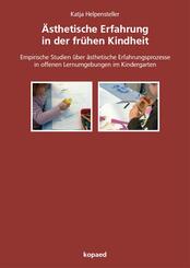 &Auml;sthetische Erfahrung in der fr&uuml;hen Kindheit