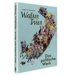 Walter Trier - Das politische Werk
