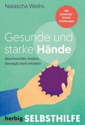 Gesunde und starke H&auml;nde