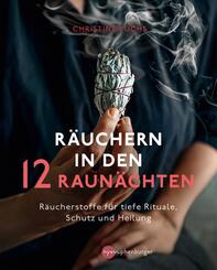 R&auml;uchern in den 12 Raun&auml;chten