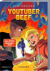 Der gro&szlig;e YouTuber-Beef