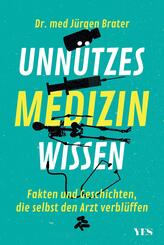 Unn&uuml;tzes Medizinwissen