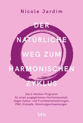 Der nat&uuml;rliche Weg zum harmonischen Zyklus