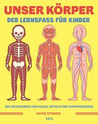 Unser K&ouml;rper