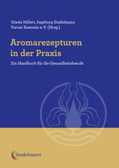 Aromarezepturen in der Praxis
