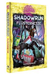 Shadowrun: Fl&uuml;sternetze