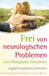 Frei von neurologischen Problemen
