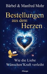 Bestellungen aus dem Herzen