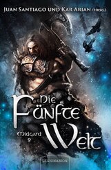 Die F&uuml;nfte Welt - Midgard