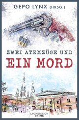 Zwei Atemz&uuml;ge und ein Mord