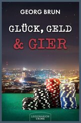 Gl&uuml;ck, Geld & Gier