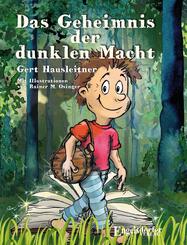 Das Geheimnis der dunklen Macht