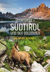 KUNTH Unterwegs in S&uuml;dtirol und den Dolomiten