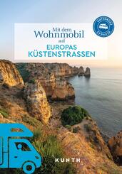 KUNTH Mit dem Wohnmobil auf Europas K&uuml;stenstra&szlig;en