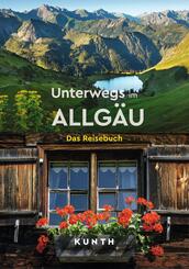 KUNTH Unterwegs im Allg&auml;u