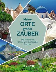 KUNTH Kleine Orte, gro&szlig;er Zauber