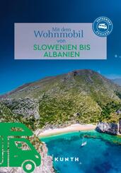 KUNTH Mit dem Wohnmobil von Slowenien bis Albanien