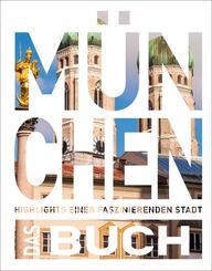 KUNTH M&uuml;nchen. Das Buch