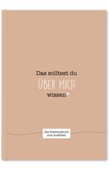 Das solltest du &uuml;ber mich wissen