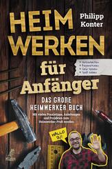Heimwerken f&uuml;r Anf&auml;nger