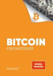 Bitcoin f&uuml;r Einsteiger
