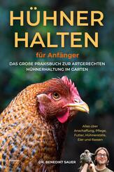 H&uuml;hner halten f&uuml;r Einsteiger