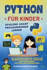 Python f&uuml;r Kinder