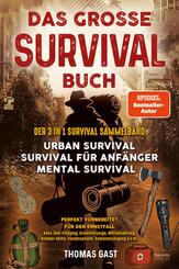 Das gro&szlig;e Survival Buch