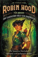 Robin Hood f&uuml;r Kinder