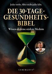 Die 30-Tage-Gesundheitsbibel