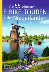 BVA Die 55 sch&ouml;nsten E-Bike-Touren in den Niederlanden