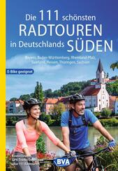 BVA Die 111 sch&ouml;nsten Radtouren in Deutschlands S&uuml;den