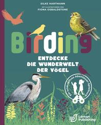 Birding - Entdecke die Wunderwelt der V&ouml;gel.