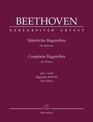 S&auml;mtliche Bagatellen f&uuml;r Klavier (mit Bagatelle WoO 59 "F&uuml;r Elise")